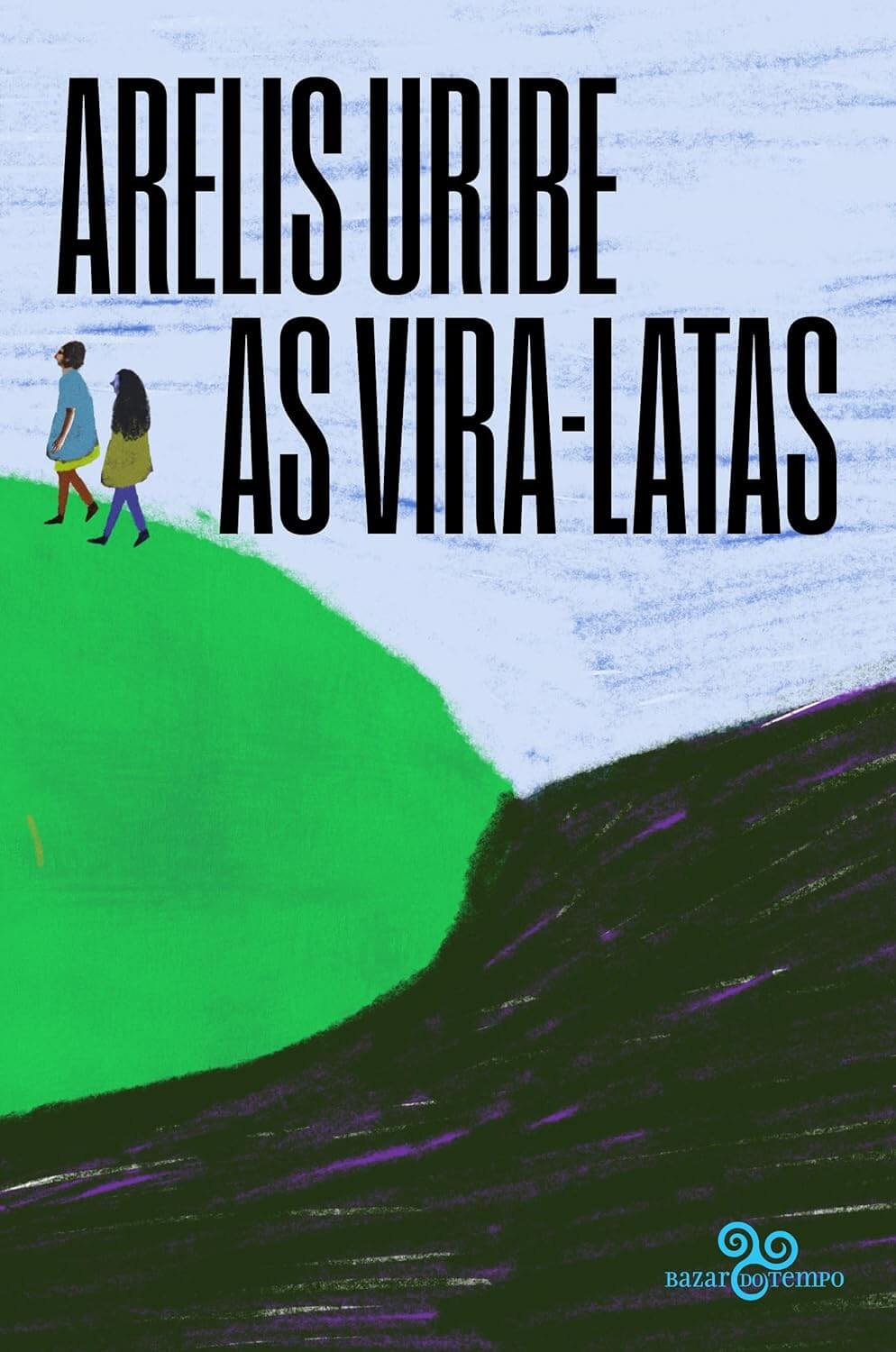 Clube de Leitura BibliON: Diversidades | Livro: As vira-latas, de Arelis Uribe | Julho